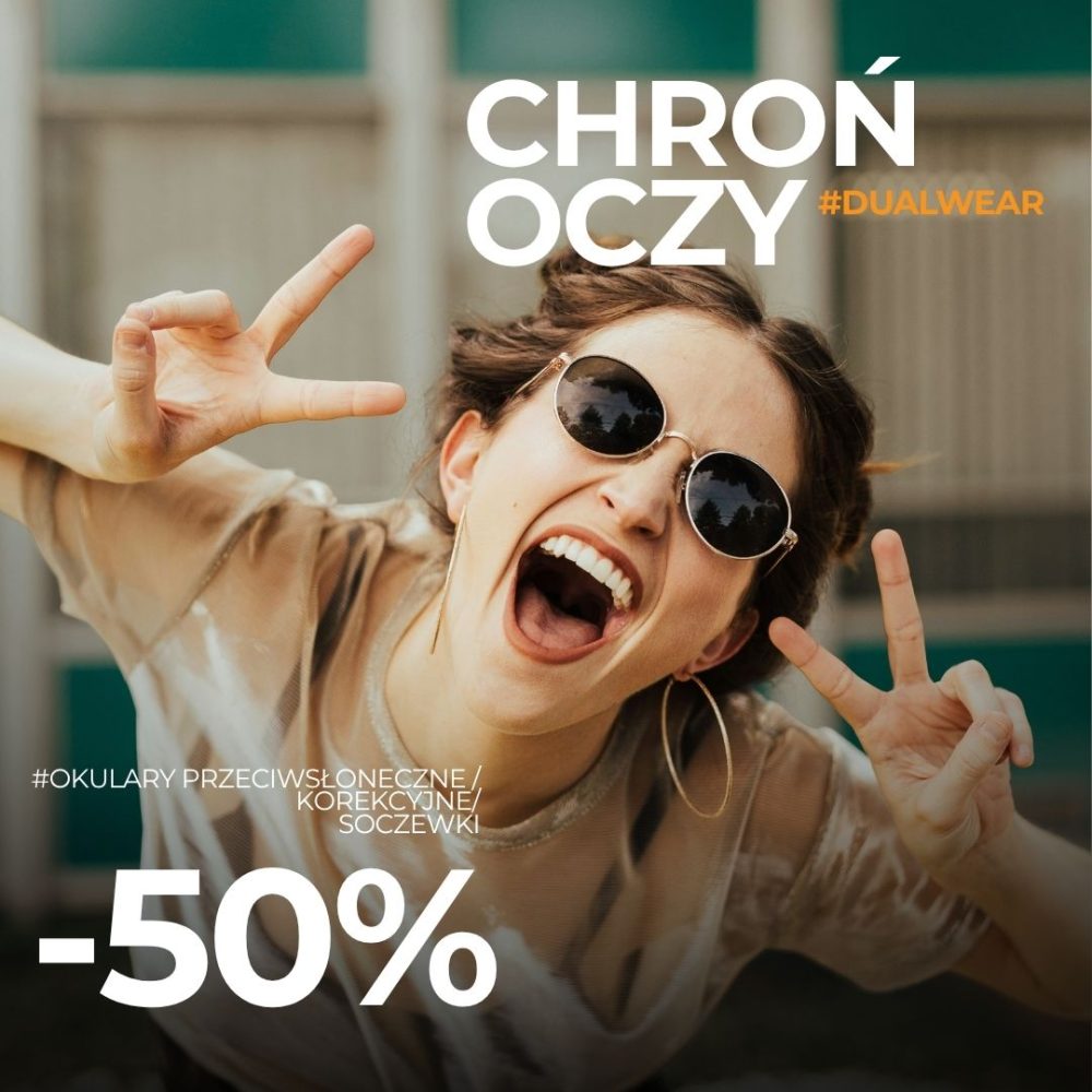 Radosna kobieta w okularach przeciwsłonecznych akcja promocyjna Chron oczy minus 50 procent na druga pare w Soczewki24.pl Pasaż Grunwaldzki