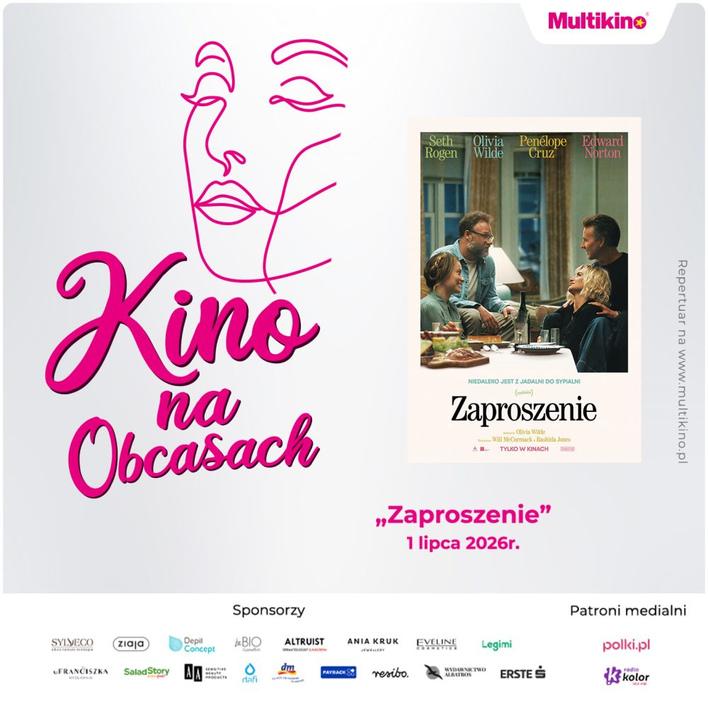 Grafika reklamowa Multikina zaprasza na wydarzenie z cyklu „Kino na Obcasach”, podczas którego 1 lipca 2026 roku odbędzie się pokaz filmu „Zaproszenie” w reżyserii Olivii Wilde. Na jasnym tle widoczny jest plakat filmowy z aktorami, linearny rysunek kobiecej twarzy oraz logotypy sponsorów i patronów medialnych.