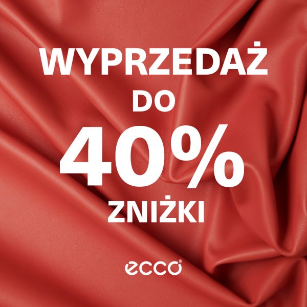Plakat promocyjny marki Ecco przedstawia tło z pofałdowanej, czerwonej skóry o wyraźnej strukturze materiału. W centralnej części umieszczono duży, biały napis „WYPRZEDAŻ DO 40% ZNIŻKI”, a na samym dole widnieje białe logo marki.