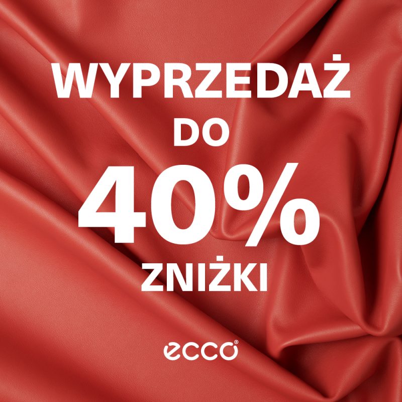 Plakat promocyjny marki Ecco przedstawia tło z pofałdowanej, czerwonej skóry o wyraźnej strukturze materiału. W centralnej części umieszczono duży, biały napis „WYPRZEDAŻ DO 40% ZNIŻKI”, a na samym dole widnieje białe logo marki.