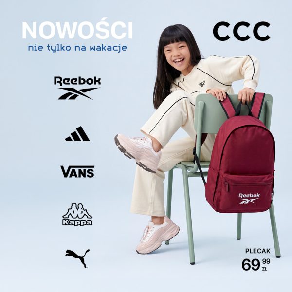 Dziewczynka siedzi na krześle z bordowym plecakiem Reebok. Grafika CCC promuje nowości marek Reebok, adidas, Vans, Kappa i Puma.