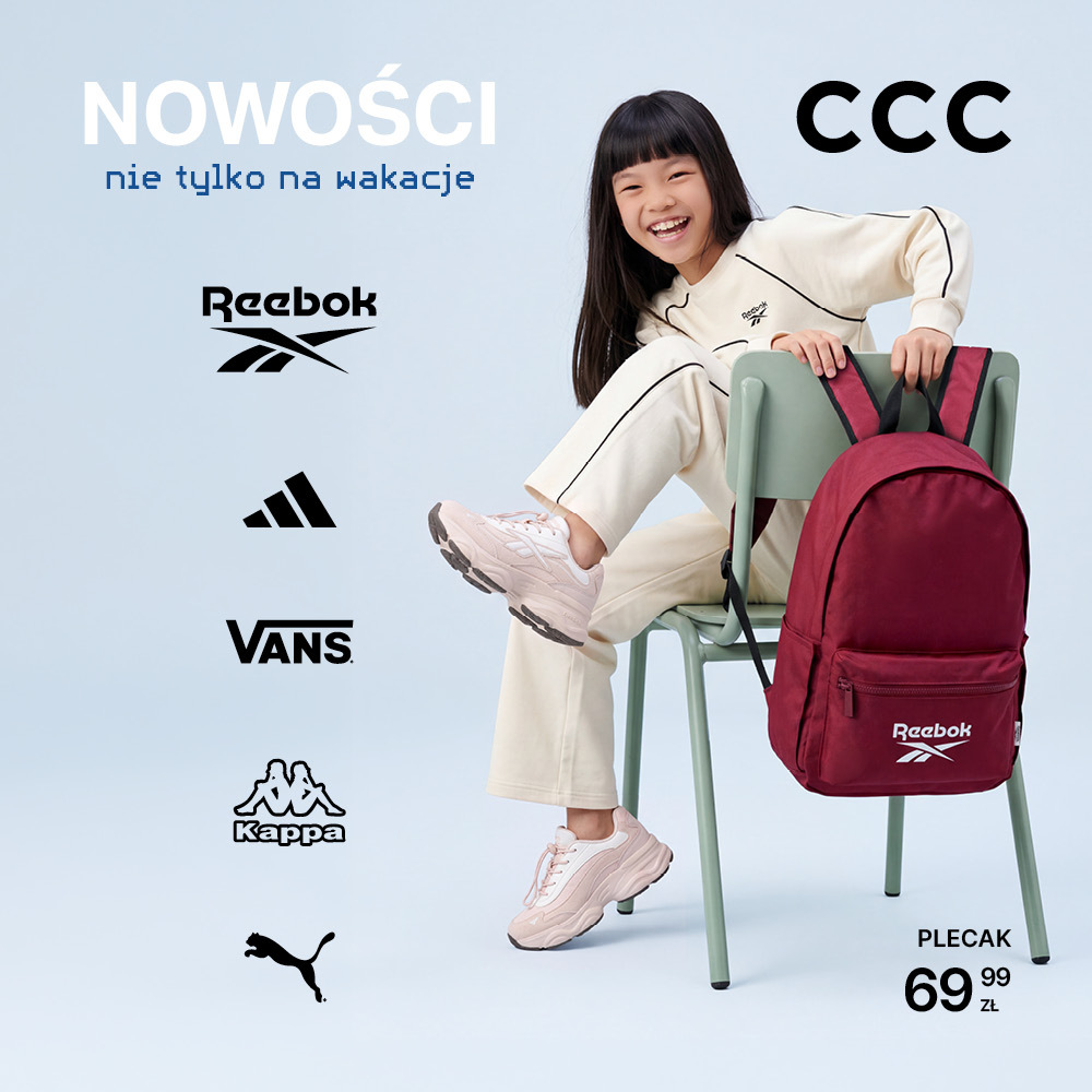 Dziewczynka siedzi na krześle z bordowym plecakiem Reebok. Grafika CCC promuje nowości marek Reebok, adidas, Vans, Kappa i Puma.