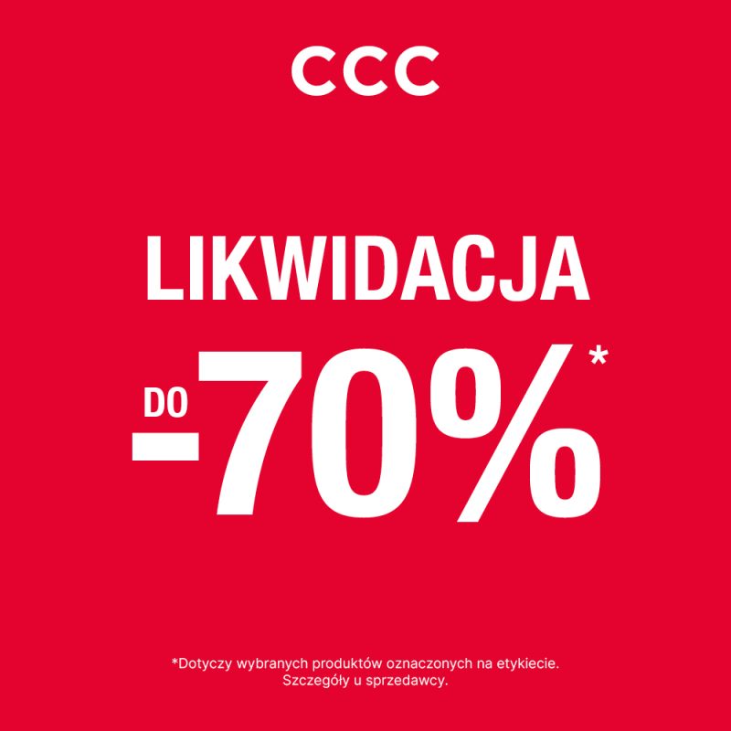 Kwadratowy plakat promocyjny salonu CCC w Pasażu Grunwaldzkim na intensywnym czerwonym tle z dużym białym napisem LIKWIDACJA do minus siedemdziesiąt procent oraz dopiskiem na dole informującym o szczegółach u sprzedawcy.