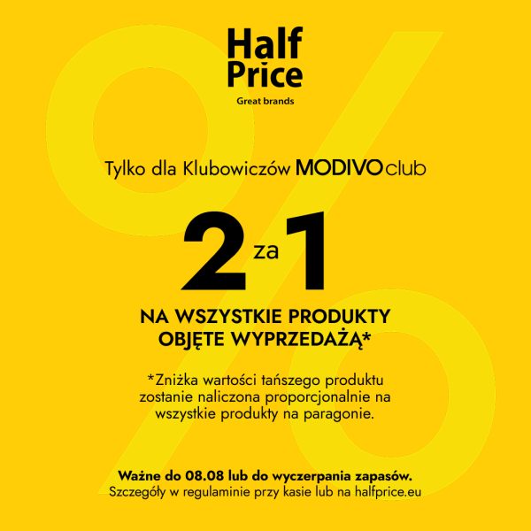 Plakat reklamowy HalfPrice w Pasażu Grunwaldzkim na jasnym, żółtym tle z dużym znakiem procenta w tle. Na środku widnieją czarne napisy Tylko dla Klubowiczów MODIVOclub oraz duże 2 za 1 na wszystkie produkty objęte wyprzedażą. Na dole umieszczono informację o dacie ważności.