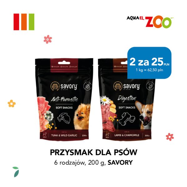 Grafika promocyjna sklepu Aquael Zoo przedstawia dwa opakowania miękkich przysmaków dla psów marki Savory o wadze 200 g – jedno w wariancie „Anti-Parasitic” z tuńczykiem i dzikim czosnkiem, a drugie „Digestion” z jagnięciną i rumiankiem. Z niebieskiej etykiety wynika, że obowiązuje promocja pozwalająca kupić 2 sztuki produktów za 25 PLN (62,50 PLN/kg).