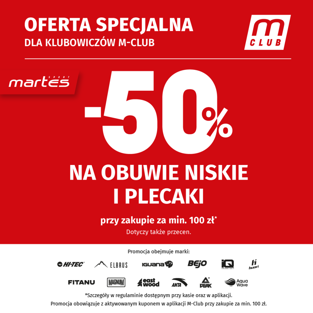 Czerwona grafika promocyjna sklepu Martes Sport informuje o ofercie specjalnej „-50% na obuwie niskie i plecaki” przeznaczonej dla klubowiczów M-Club. Rabat obowiązuje przy zakupie za co najmniej 100 zł z aktywowanym kuponem w aplikacji i obejmuje wybrane marki, takie jak Hi-Tec, Elbrus czy Iguana.