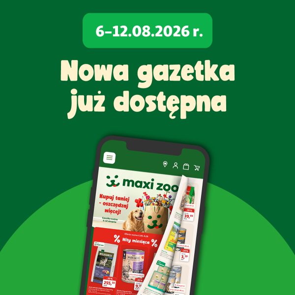 Grafika przedstawia smartfon z wyświetloną cyfrową gazetką promocyjną sklepu Maxi Zoo na ekranie. Całość znajduje się na zielonym tle z dużym napisem „6–12.08.2026 r. Nowa gazetka już dostępna”.