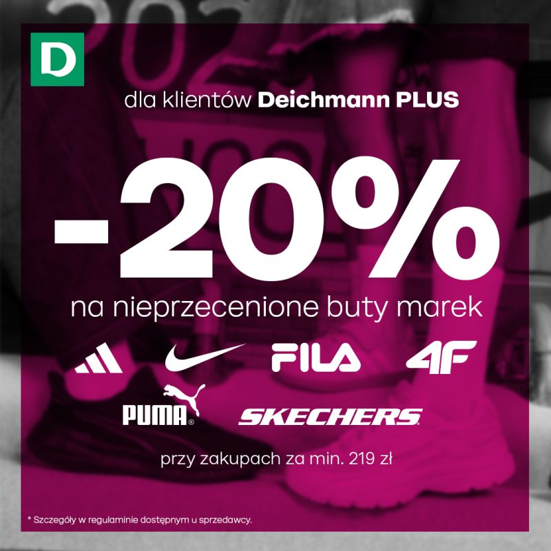 Pionowy plakat promocyjny marki Deichmann w fioletowo-różowej tonacji z podglądem obuwia w tle. Na środku widnieje duży biały napis -20% na nieprzecenione buty marek oraz logotypy marek adidas, Nike, Fila, 4F, Puma i Skechers. Poniżej napis przy zakupach za min. 219 zł, a w górnym rogu biało-zielone logo Deichmann oraz napis dla klientów Deichmann PLUS.