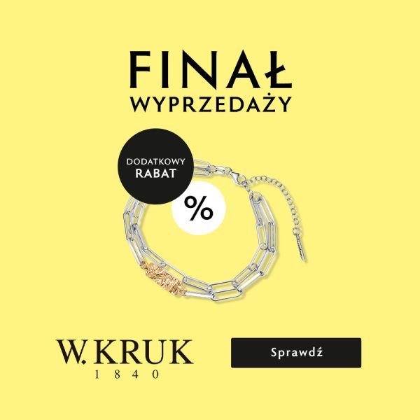 Grafika promocyjna marki W.KRUK na jasnożółtym tle z napisem „FINAŁ WYPRZEDAŻY”. W centrum znajduje się podwójna srebrna bransoletka o ogniwach typu spinacz z ozdobnym, pozłacanym akcentem o nieregularnej fakturze. Obok bransoletki umieszczono czarny okrąg z napisem „DODATKOWY RABAT” oraz biały okrąg z symbolem procentu (%). Na dole widoczne jest logo W.KRUK 1840 oraz czarny przycisk z napisem „Sprawdź”.