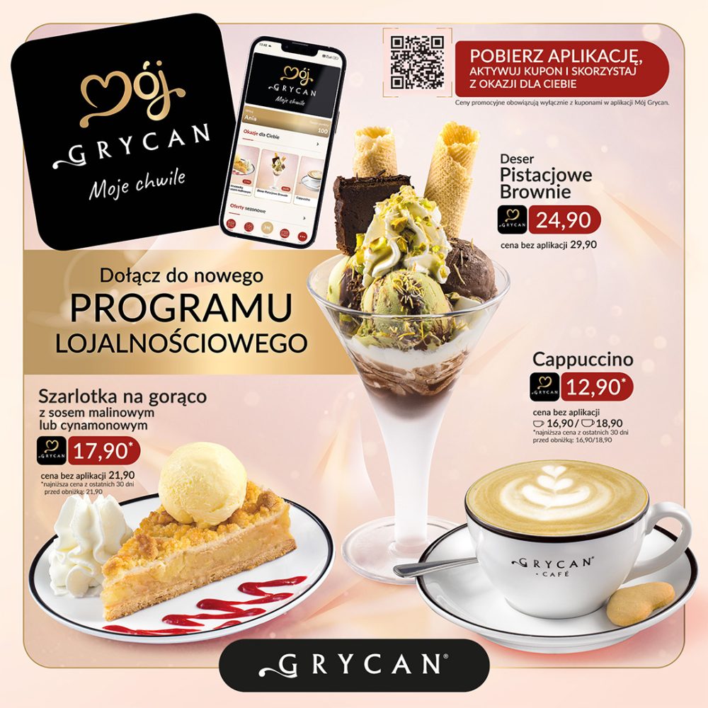 Jasna kwadratowa grafika reklamowa sieci Grycan z napisem Dołącz do nowego PROGRAMU LOJALNOŚCIOWEGO i czarnym logo Mój GRYCAN Moje chwile. Na zdjęciu pokazano ekran smartfona z aplikacją oraz trzy przysmakowe propozycje z cenami w czerwonych kółkach: pucharek z Deserem Pistacjowe Brownie za 24,90 zł, ciasto Szarlotka na gorąco z gałką lodów i malinowym polewą za 17,90 zł oraz filiżankę Cappuccino za 12,90 zł.