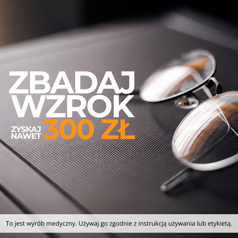Grafika promocyjna salonu Soczewki24 zachęcająca hasłem „ZBADAJ WZROK ZYSKAJ NAWET 300 ZŁ”. Po prawej stronie widoczne są okulary korekcyjne leżące na ciemnej, wzorzystej powierzchni, a u dołu znajduje się informacja prawna: „To jest wyrób medyczny. Używaj go zgodnie z instrukcją używania lub etykietą.”