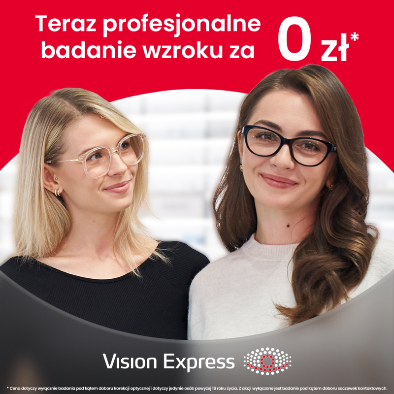 Grafika promocyjna marki Vision Express z hasłem „Teraz profesjonalne badanie wzroku za 0 zł*”. Na zdjęciu widoczne są dwie uśmiechnięte kobiety w okularach korekcyjnych na czerwono-białym tle. W dolnej części znajduje się logotyp marki Vision Express oraz informacja prawna: „*Cena dotyczy wyłącznie badania pod kątem doboru korekcji optycznej i dotyczy jedynie osób powyżej 18 roku życia. Z akcji wyłączone jest badanie pod kątem doboru soczewek kontaktowych”.