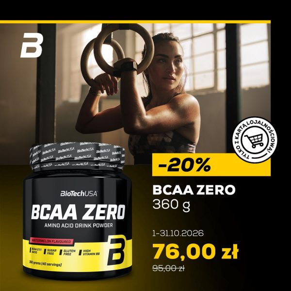 Grafika promocyjna marki BioTechUSA z ofertą na produkt BCAA Zero (360 g) w obniżonej cenie 76,00 zł zamiast 95,00 zł. Na pierwszym planie po lewej stronie widoczne jest czarne opakowanie odżywki aminokwasowej w proszku o smaku arbuza. W tle zaprezentowano kobietę ćwiczącą na siłowni z użyciem kół gimnastycznych. Po prawej stronie umieszczono informację o rabacie „-20%” dostępnym „tylko z kartą lojalnościową!”, a w dolnej części zapisano termin obowiązywania oferty: „1–31.10.2026”.