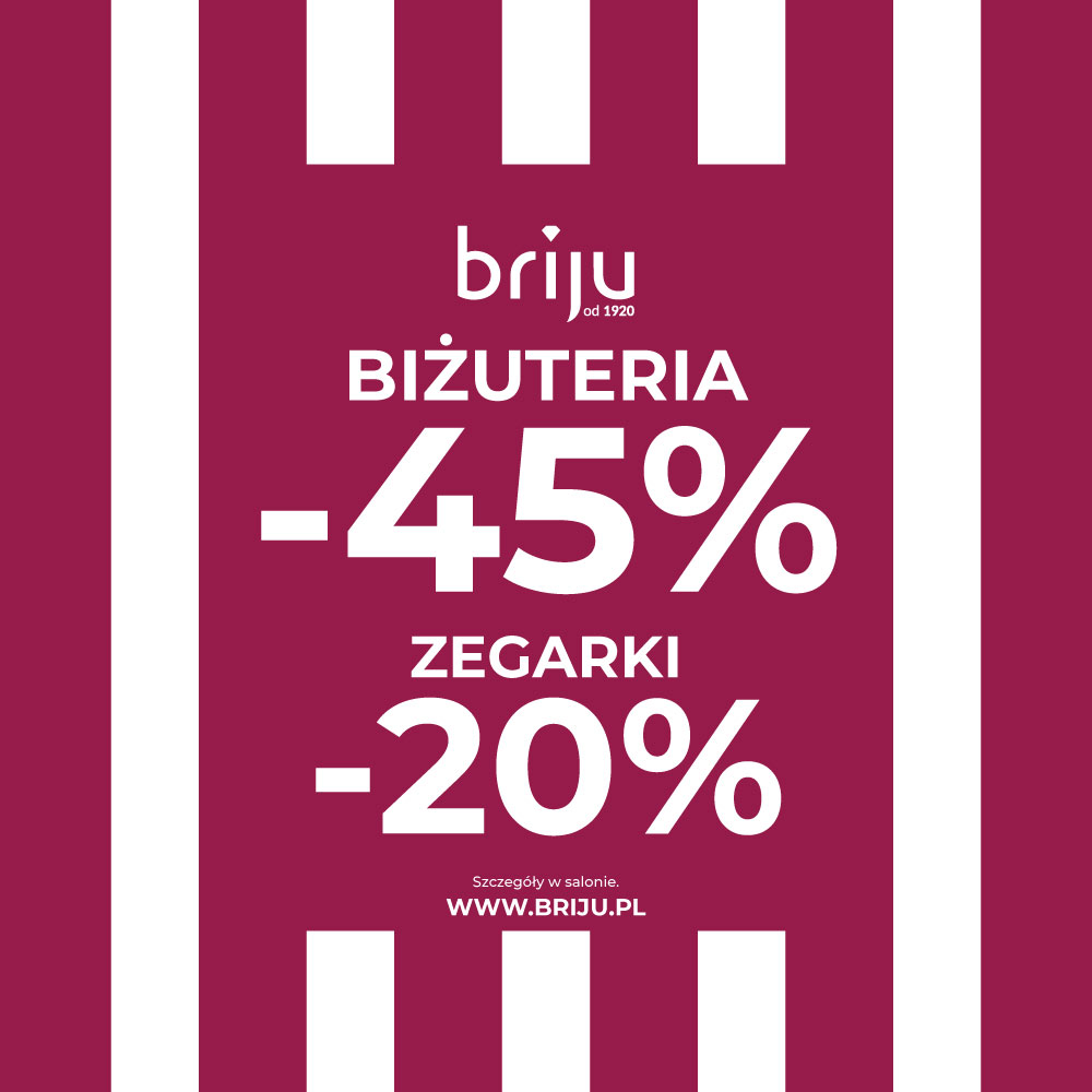 Bordowo-biała grafika w paski z logo marki Briju informująca o promocji -45% na biżuterię i -20% na zegarki w salonie Pasaża Grunwaldzkiego we Wrocławiu