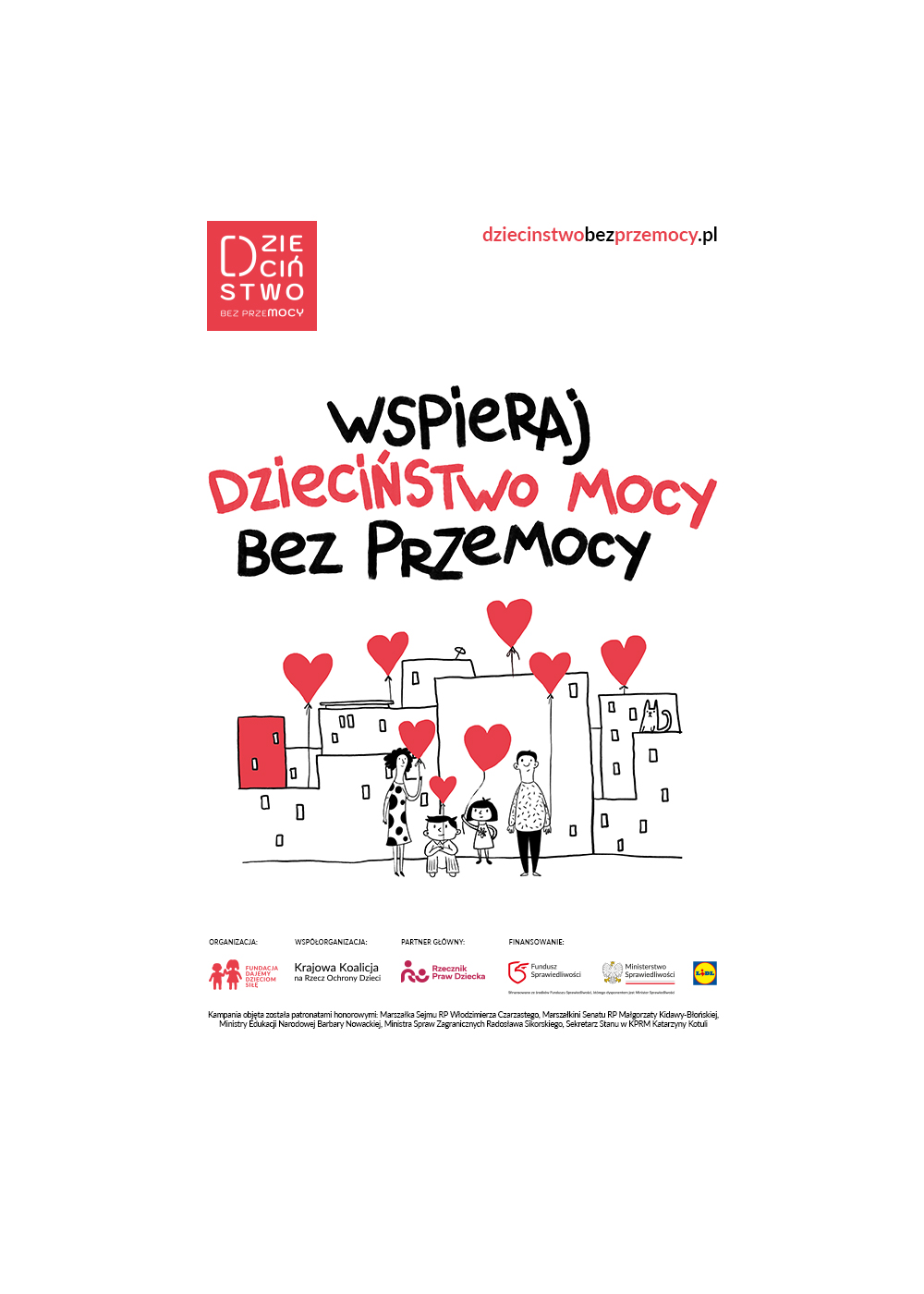 Pionowy plakat z rysunkiem rodziny i czerwonymi balonami w kształcie serc oraz hasłem kampanii „Dzieciństwo bez Przemocy”