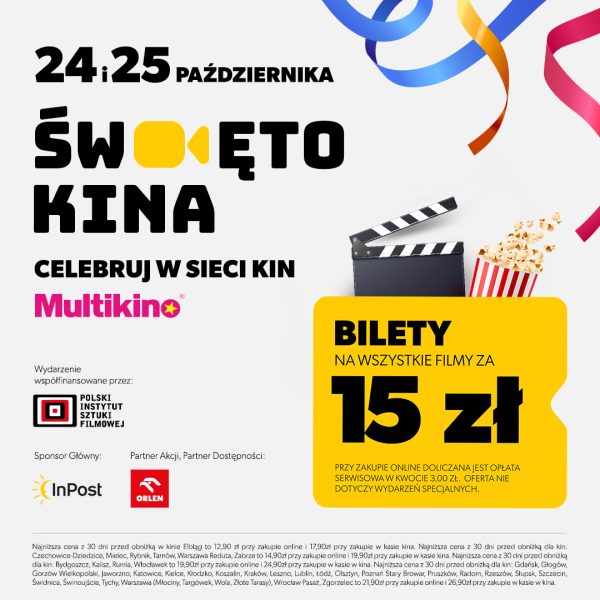 Kolorowa grafika promocyjna informująca o akcji Święto Kina w sieci Multikino w dniach 24 i 25 października z żółtą plakietką Bilety na wszystkie filmy za 15 zł w Pasażu Grunwaldzkim we Wrocławiu