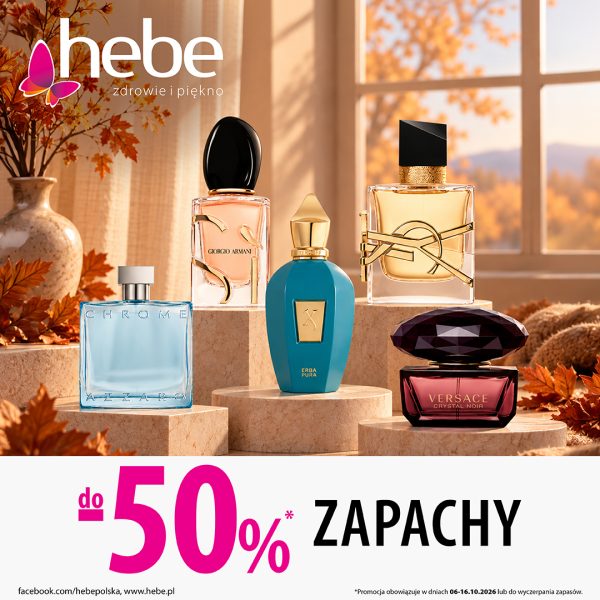 Grafika promocyjna sieci Hebe z hasłem „Zapachy do -50%”. Na pierwszym planie na tle jesiennych dekoracji zaprezentowano flakony perfum znanych marek, takich jak Azzaro Chrome, Giorgio Armani, Xerjoff Erba Pura, Yves Saint Laurent i Versace Crystal Noir. U dołu grafiki widnieje duży różowy napis „do -50%”, informacja o promocji obowiązującej w dniach 06–16.10.2026 lub do wyczerpania zapasów oraz adresy stron internetowych.